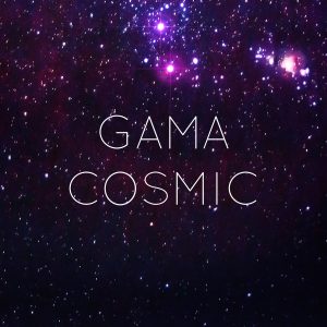 gama cosmic